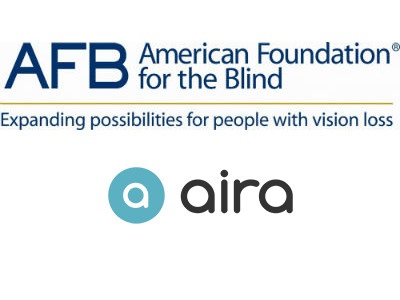 AFB Partners with Tech Start-Up Aira to Bring Visual Descriptor Service Mainstream